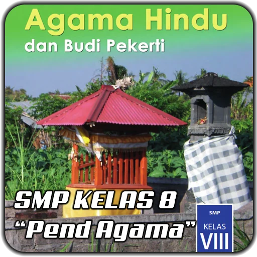 Buku Agama Hindu SMP Kelas 8 ডাউনলোড করুন – সেরা ডিজিটাল পাঠ্যপুস্তক